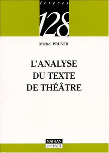 Download L'analyse du texte de théâtre Download L'analyse du texte de théâtre