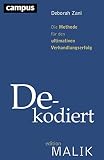 Dekodiert: Die Methode für den ultimativen Verhandlungserfolg (editionMALIK) by Deborah Zani