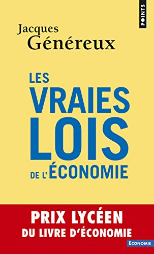 Télécharger Les vraies lois de l'économie PDF Ebook En Ligne