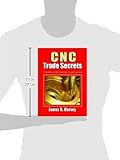 Image de CNC Trade Secrets: A Guide to CNC Machine Shop Practices