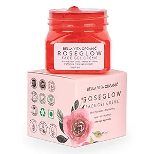 Bella Vita Organic Rose Glow Face Gel Cream for Glowing Skin for Women & Men, Suitable for Oily, Normal & Dry Skin, Brighten, Detan and Hydrate, 85 gm