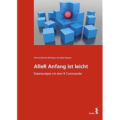 [PDF] Download AlleR Anfang ist leicht: Datenanalyse mit dem R Commander Kostenlos