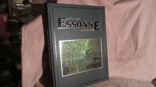 couverture de : Essonne au fil de l'eau au fil du temps