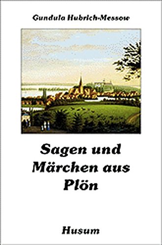 Download Sagen und Märchen aus Plön Download Sagen und Märchen aus Plön