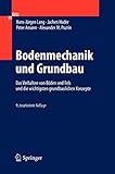 Image de Bodenmechanik und Grundbau: Das Verhalten von Böden und Fels und die wichtigsten grundbaulichen Kon