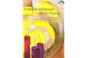 MUSIKVERLAG HORST RAPP FROEHLICHE WEIHNACHT MIT DER POSAUNE - arrangiert für [Noten/Sheetmusic] Komponist : RAPP HORST