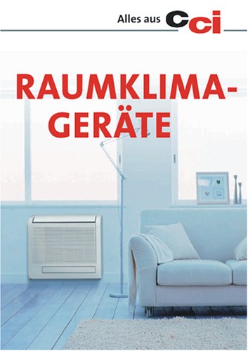 Preisvergleich Produktbild Raumklimageräte: Alles aus cci
