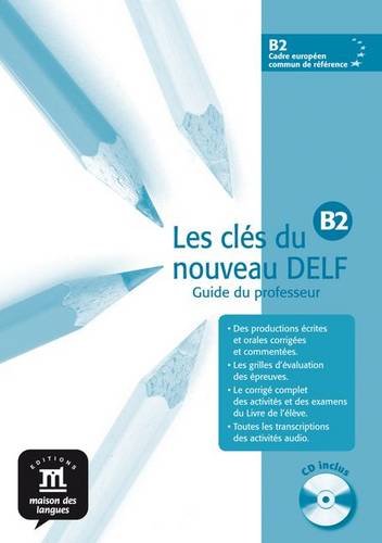 couverture de : Les clés du nouveau DELF B2