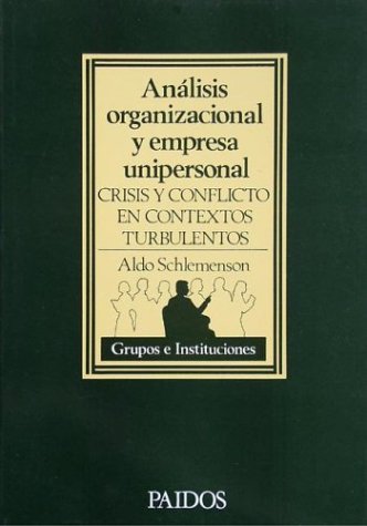 Analisis organizacional y empresa unipersonal