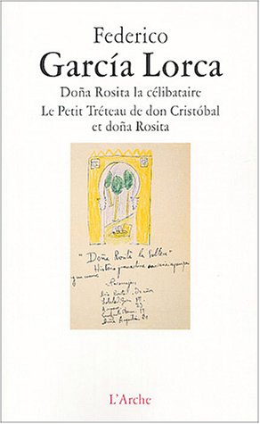 couverture de : Dona Rosita la c&eacute;libataire