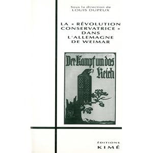 La révolution conservatrice dans l'Allemagne de Weimar Livre en Ligne - Telecharger Ebook