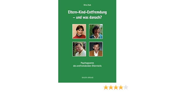 Eltern Kind Entfremdung Amazon De Zsok Otto Bucher
