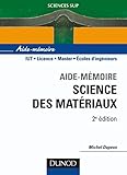 Image de Aide-mémoire de science des matériaux - 2ème édition (Sciences de