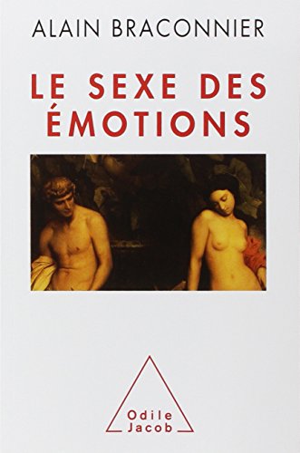 couverture de : Le sexe des &eacute;motions