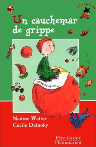 Un Cauchemar de grippe