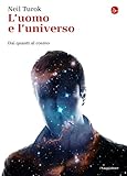 Image de L'uomo e l'universo. Dai quanti al cosmo