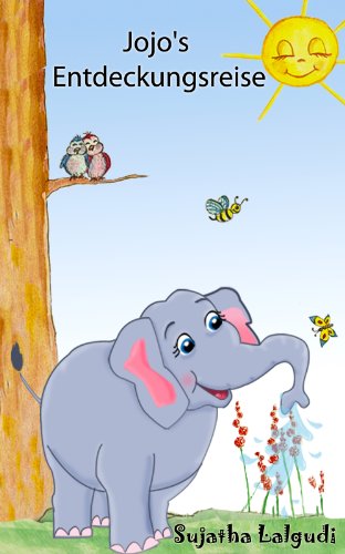 Victor Lutz: Free Kinderbuch: Elefant Jojo's Entdeckungsreise
