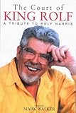 Image de The Court of King Rolf: A Tribute to Rolf Harris
