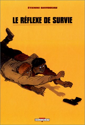 couverture de : Le R&eacute;flexe de survie