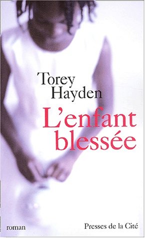 couverture de : L'enfant bless&eacute;e