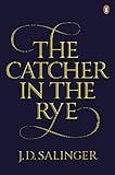 Image de The Catcher in the Rye: Ungekürzter englischer Originaltext. Für das Niveau B2, ab dem 6. Lernjahr