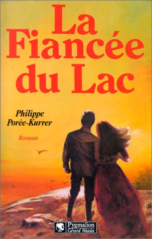 couverture de : La fianc&eacute;e du lac