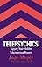 Telepsychics: Tapping Your Hidden Subconscious Powers by 