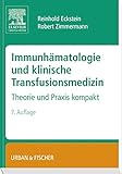 Image de Immunhämatologie und klinische Transfusionsmedizin: Theorie und Praxis kompakt