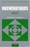 Image de Mathématiques BTS, tome 3 : Analyse 3 - Séries intégrales de Laplace, intégrale de Fourier, transformation en Z