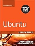 Ubuntu Unleashed 2016: Covering 15.10 and 16.04 by 