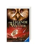 Die Legende der Wächter, Band 3: Die Rettung by 