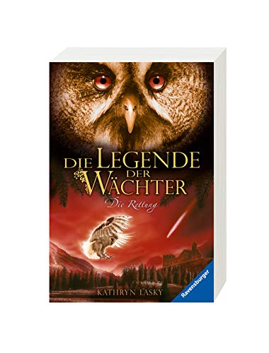 Die Legende der Wächter, Band 3: Die Rettung