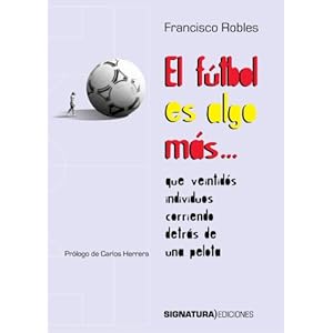 El Fútbol Es Algo Más... (varios)