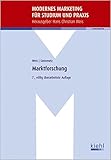 Marktforschung (Modernes Marketing für Studium und Praxis) by 
