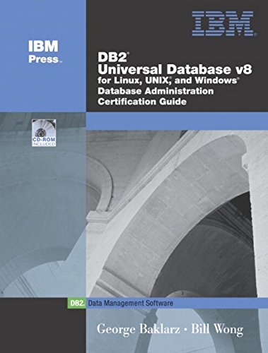 DB2 Universal Database v8, w. CD-ROM, English edition (IBM DB2 Certification Guide Series)