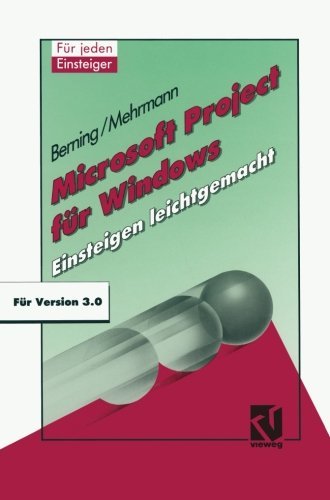 Microsoft Project f????r Windows: Einsteigen leichtgemacht (German Edition) by Udo Berning (1992-01-01)