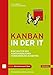 Kanban in der IT: Eine Kultur der kontinuierlichen Verbesserung schaffen by