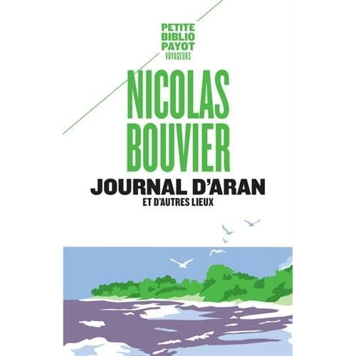 Journal d'Aran et d'autres lieux : Feuilles de route