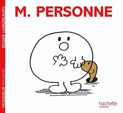 Hachette Jeunesse Monsieur Personne