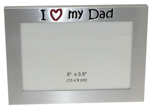 ' I Love My Dad ' - Photo Picture Frame Gift - 5 x 3.5 " - Brushed Aluminium Satin Silver Colour