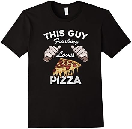 Men's This Guy Freaking Loves Pizza Pepperoni Funny I Love T Shirt Large Black