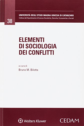 Scaricare Elementi Di Sociologia Dei Conflitti Pdf Gratis