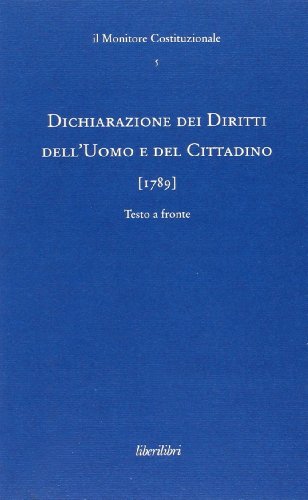 Preisvergleich Produktbild Dichiarazione dei diritti dell'uomo e del cittadino (1789)