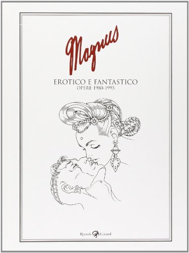 Download Erotico e fantastico. Opere 1980-1995