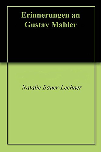 Download Erinnerungen an Gustav Mahler Download Erinnerungen an Gustav Mahler