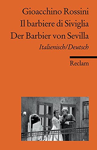Il barbiere di Siviglia /Der Barbier von Sevilla: Ital. /Dt. (Reclams Universal-Bibliothek)