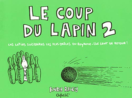 LE COUP DU LAPIN Tome 2 (2) LE COUP DU LAPIN Tome 2 (2)