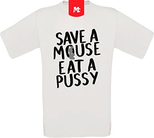 SAVE A MOUSE EAT A PUSSY Unisex Crew Neck T-Shirt-White-XX-Large