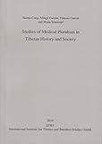  Studies of Medical Pluralism in Tibetan History and Society: [PIATS 2006: Proceedings of the Eleventh Seminar of the International Association for 2006.] (Beiträge zur Zentralasienforschung)