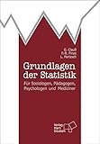 Image de Grundlagen der Statistik: Für Soziologen, Pädagogen, Psychologen und Mediziner
